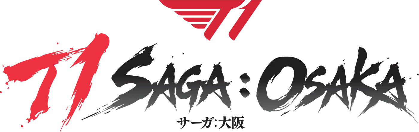 T1 SAGA:OSAKA（サーガ：大阪）